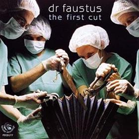 Dr Faustus - The First Cut
