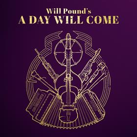 Will Pound - A Day Will Come