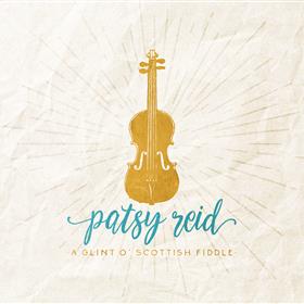 Patsy Reid - A Glint o’ Scottish Fiddle