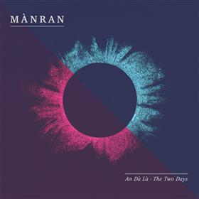 Manran - An Da La - The Two Days