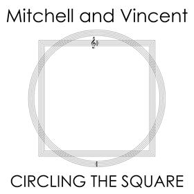 David Mitchell & Graham Vincent - Circling the Square