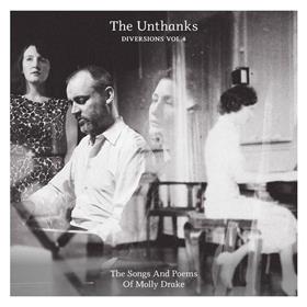 The Unthanks - Diversions Vol. 4 - The Songs & Poems of Molly Drake