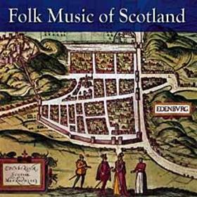 Various Artists - Folk Music Of Scotland