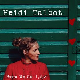 Heidi Talbot - Here We Go 1, 2, 3...