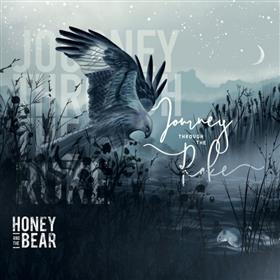 Honey and the Bear - Journey through the Roke