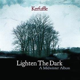 Kerfuffle - Lighten The Dark - A Midwinter Album