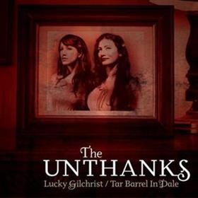The Unthanks - Lucky Gilchrist / Tar Barrel In Dale