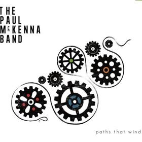 The Paul McKenna Band - Paths That Wind