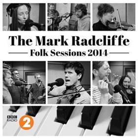 Various Artists - The Mark Radcliffe Folk Sessions 2014