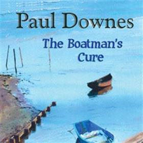 Paul Downes - The Boatman’s Cure