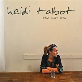 Heidi Talbot - The Last Star
