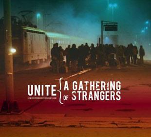 A Gathering Of Strangers - UNITE