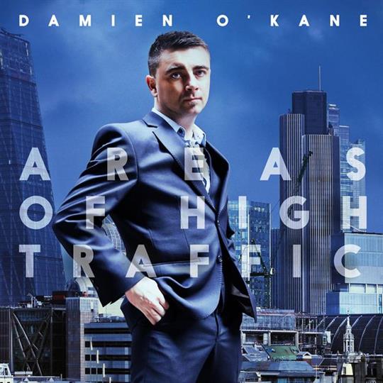 Areas of High Traffic - Damien O’Kane