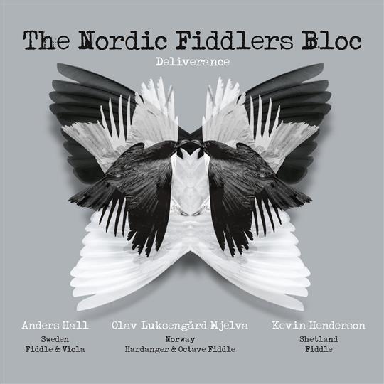 Deliverance - The Nordic Fiddlers Bloc