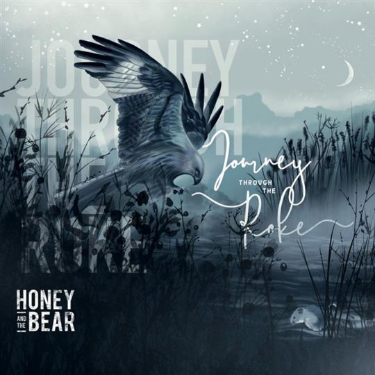 Journey through the Roke - Honey and the Bear