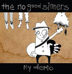 My Demo - The No Good Sinners