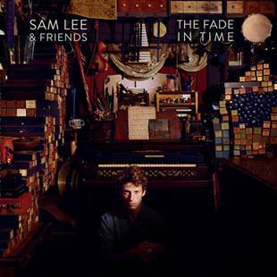 The Fade in Time - Sam Lee