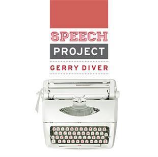 The Speech Project - Gerry Diver