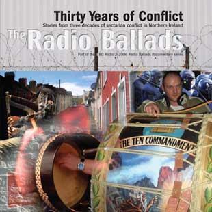 Thirty Years Of Conflict - The Radio Ballads 2006 - John Tams