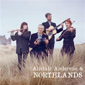 Alistair Anderson - Alistair Anderson & Northlands