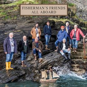 Fisherman’s Friends - All Aboard