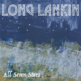 Long Lankin - All Seven Stars