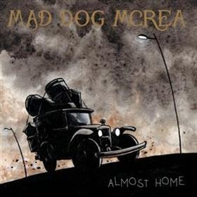 Mad Dog McRea - Almost Home