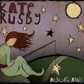 Kate Rusby - Awkward Annie