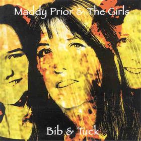Maddy Prior & the Girls - Bib & Tuck