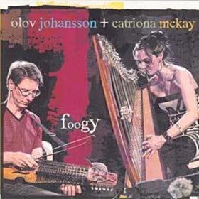 Catriona Mckay & Olov Johansson - Foogy