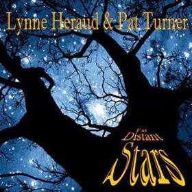 Lynne Heraud & Pat Turner - Far Distant Stars