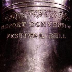 Fairport Convention - Festival Bell