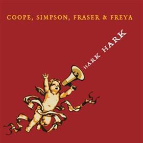 Coope, Simpson, Fraser & Freya - Hark Hark