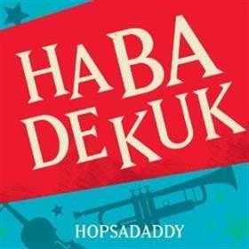 Habadekuk - Hopsadaddy