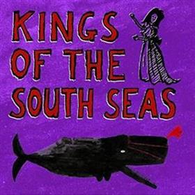 Kings Of The South Seas - Kings Of The South Seas