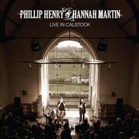 Phillip Henry & Hannah Martin - Live in Calstock