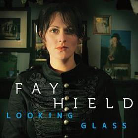 Fay Hield - Looking Glass