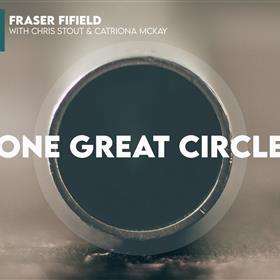 Fraser Fifield - One Great Circle