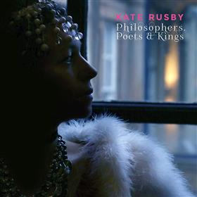 Kate Rusby - Philosophers, Poets & Kings