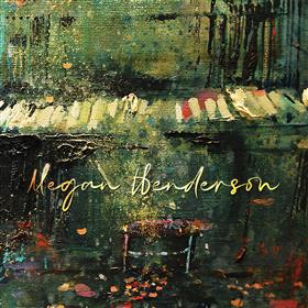Megan Henderson - Pilgrim Souls