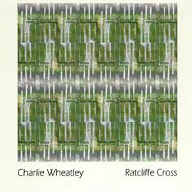 Charlie Wheatley - Ratcliffe Cross