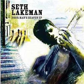 Seth Lakeman - Poor Man’s Heaven Ep