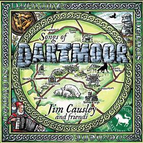 Jim Causley - Songs of Dartmoor