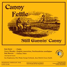 Canny Fettle - Still Gannin’ Canny