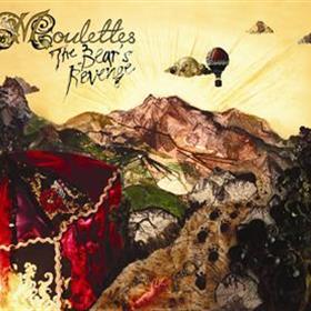 Moulettes - The Bear’s Revenge