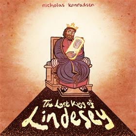 Nicholas Konradsen - The Last King of Lindesey