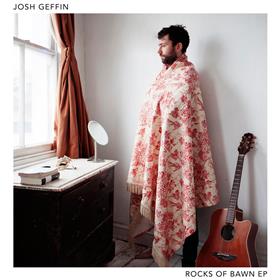 Josh Geffin - The Rocks Of Bawn