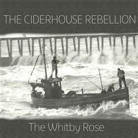 The Ciderhouse Rebellion - The Whitby Rose