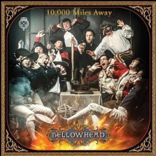 10,000 Miles Away - Bellowhead