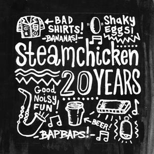 20 Years - Steamchicken